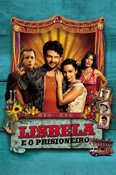 Póster de Lisbela and the Prisoner