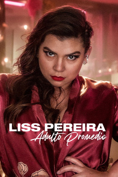 Póster de Liss Pereira: Adulting
