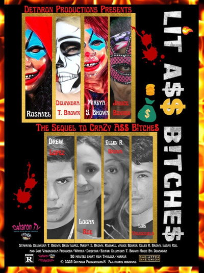 Póster de Lit A$$ B!tche$