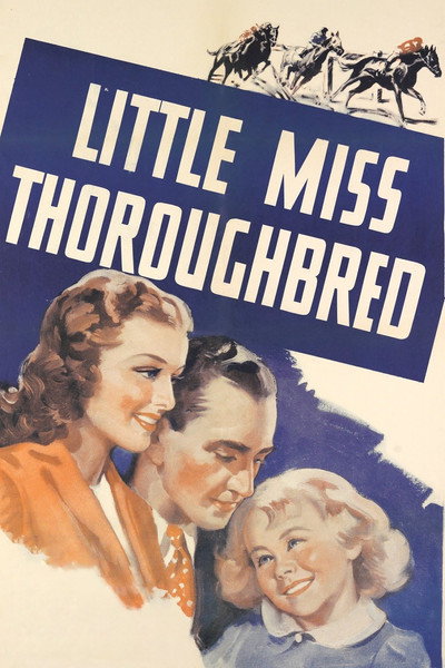 Póster de Little Miss Thoroughbred