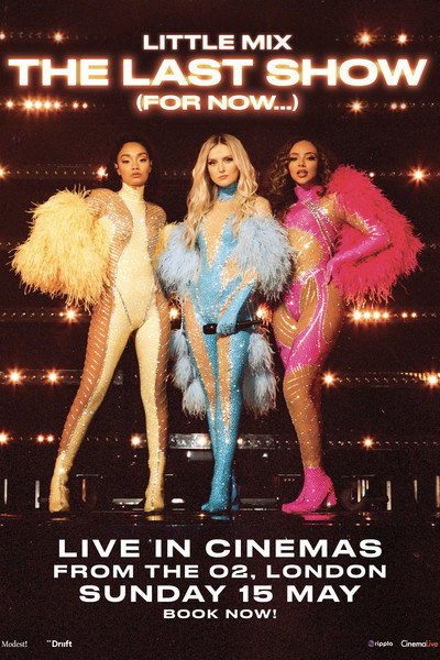 Póster de Little Mix: The Last Show (For Now...)