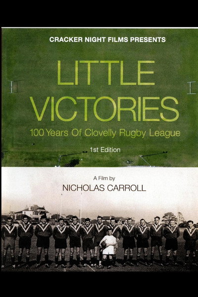 Póster de Little Victories Clovelly Rugby League 100 Years