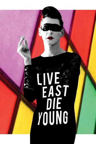 Póster de Live East Die Young