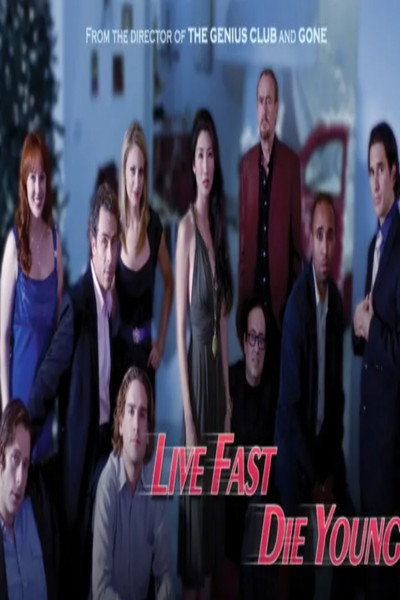 Póster de Live Fast, Die Young