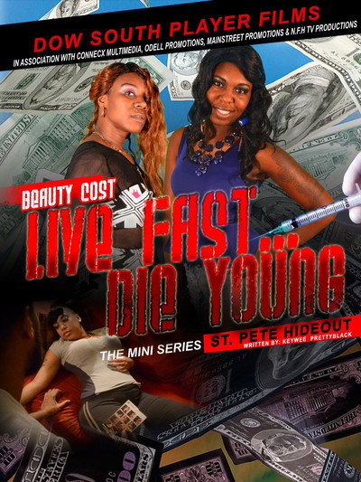 Póster de Live Fast Die Young St. Pete Hideout