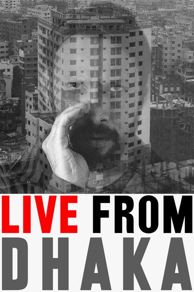 Póster de Live from Dhaka