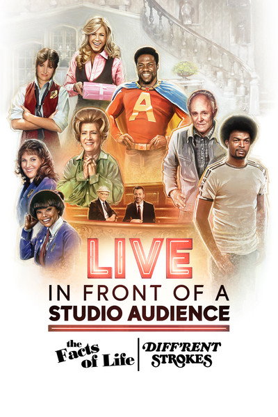 Póster de Live in Front of a Studio Audience: 'The Facts of Life' and 'Diff'rent Strokes'
