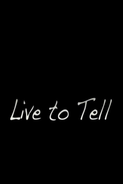 Póster de Live to Tell
