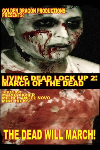 Póster de Living Dead Lock Up 2: March of the Dead