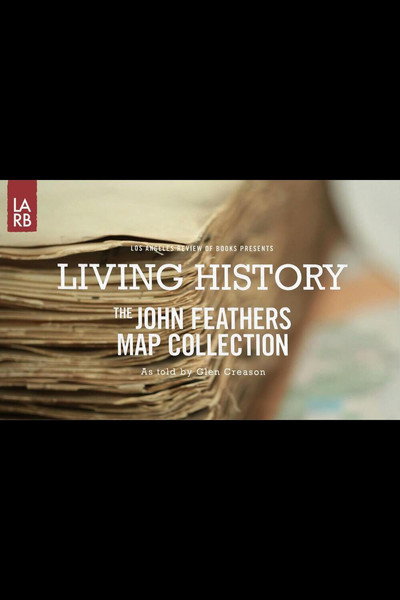 Póster de Living History: The John Feathers Map Collection