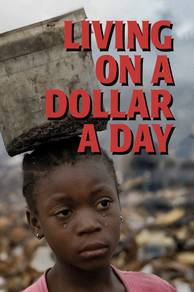 Póster de Living on a Dollar a Day