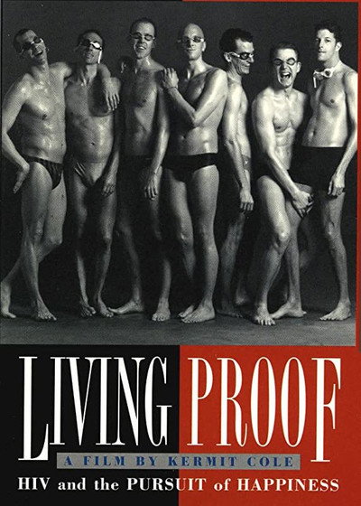 Póster de Living Proof: HIV and the Pursuit of Happiness