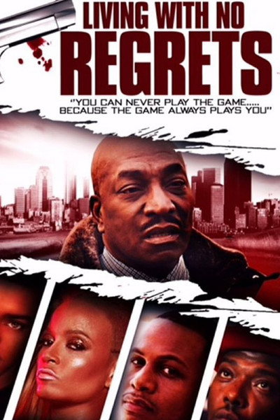 Póster de Living with No Regrets