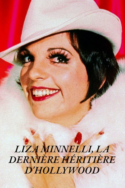 Póster de Liza Minnelli, princesa de una estirpe dorada