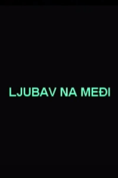 Póster de Ljubav na medji