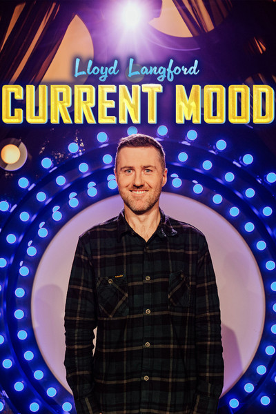 Póster de Lloyd Langford: Current Mood