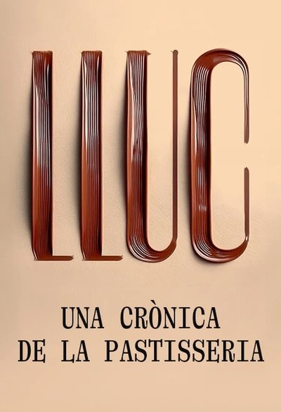 Póster de Lluc, una crónica de la pastelería