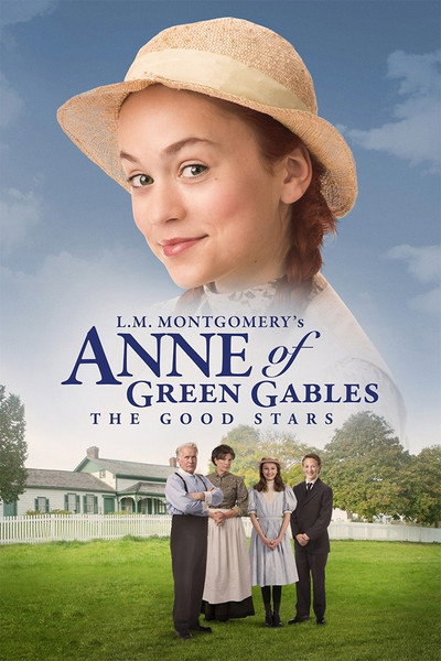 Póster de L.M. Montgomery's Anne of Green Gables: The Good Stars