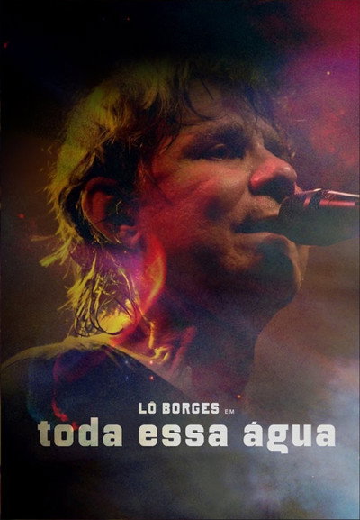Póster de Lô Borges - Toda Essa Água