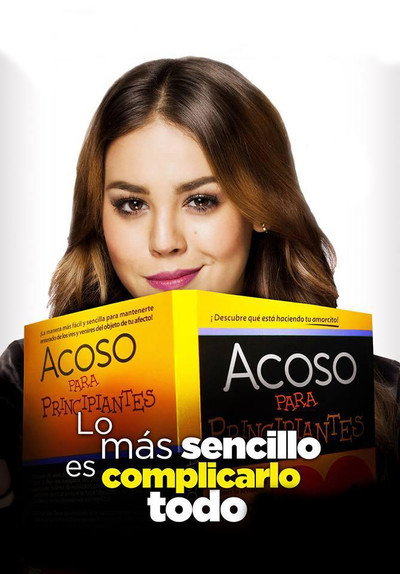 Póster de Lo más sencillo es complicarlo todo