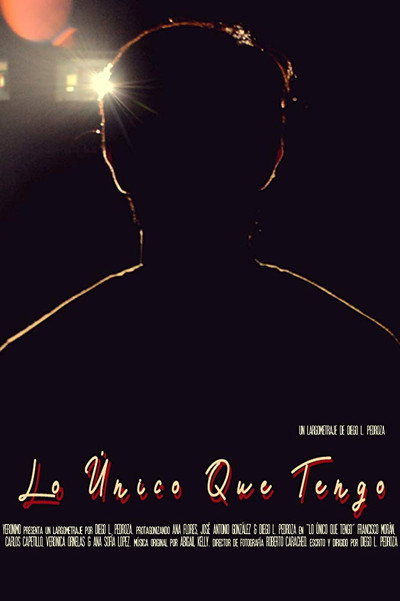 Póster de Lo Único Que Tengo