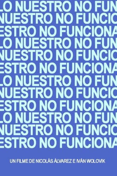Póster de Lo nuestro no funciona