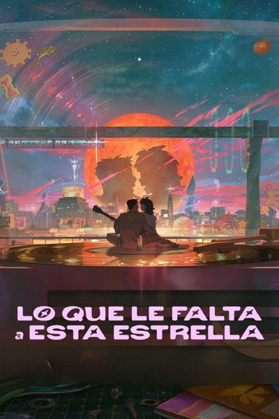 Póster de Lo que le falta a esta estrella