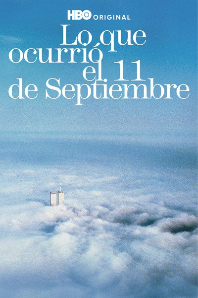 Póster de Lo que ocurrió el 11 de septiembre
