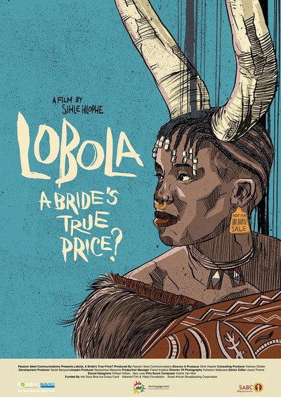 Póster de Lobola, A Bride's True Price?