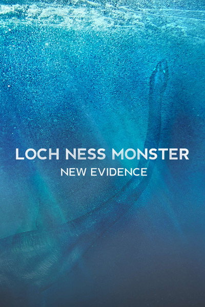 Póster de Loch Ness Monster: New Evidence