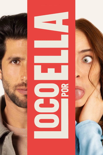 Póster de Loco por ella