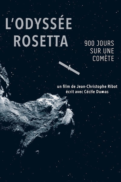 Póster de L'odyssée Rosetta : 900 jours sur une comète