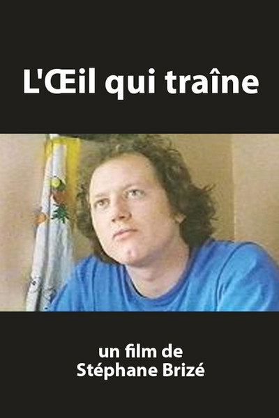 Póster de L'oeil qui traîne