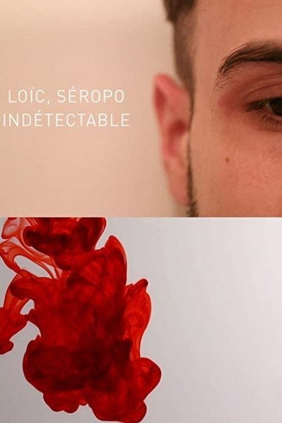 Póster de Loïc, séropo indétectable