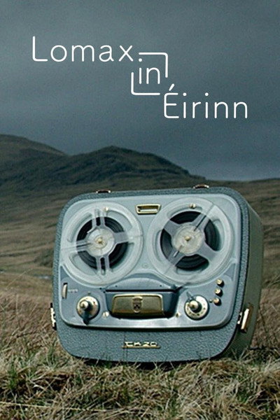 Póster de Lomax in Éirinn