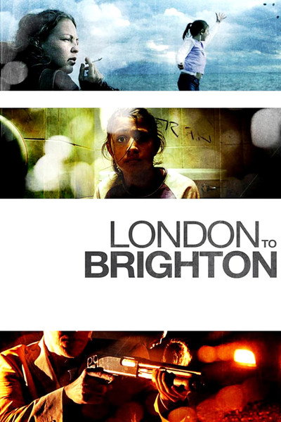 Póster de London to Brighton