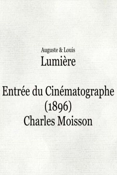 Póster de Londres, Entrée du cinématographe