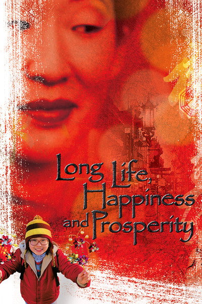 Póster de Long Life, Happiness & Prosperity