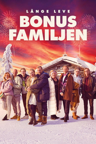 Póster de Long Live the Bonus Family