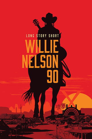 Póster de Long Story Short: Willie Nelson 90
