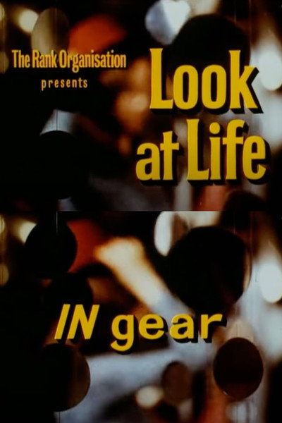 Póster de Look at Life: In Gear