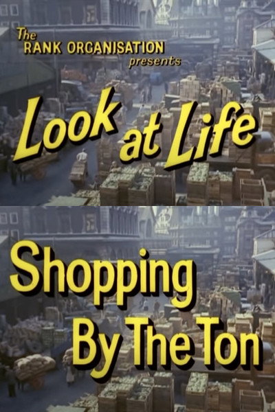 Póster de Look at Life: Shopping by the Ton