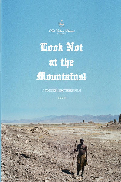 Póster de Look Not at the Mountains!