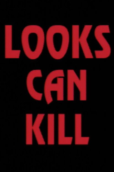 Póster de Looks Can Kill