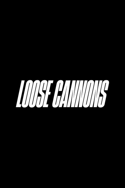 Póster de Loose Cannons