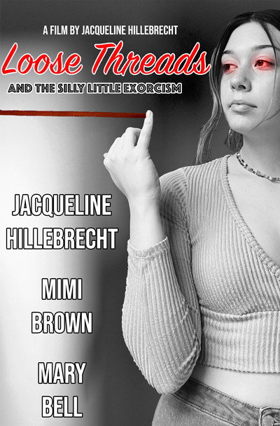 Póster de Loose Threads and the Silly Little Exorcism