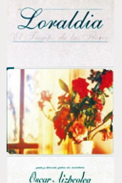 Póster de Loraldia - El tiempo de las flores