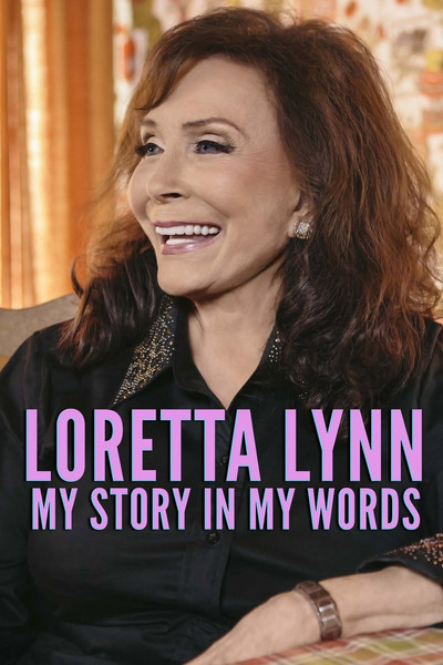 Póster de Loretta Lynn: My Story in My Words
