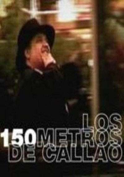 Póster de Los 150 metros de Callao