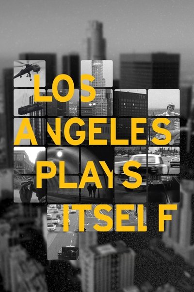 Póster de Los Angeles Plays Itself
